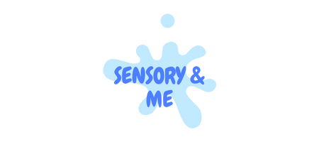 Sensory & Me